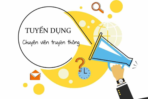 TUYỂN DỤNG NHÂN VIÊN TRUYỀN THÔNG 03/2024 (HÀ NỘI)