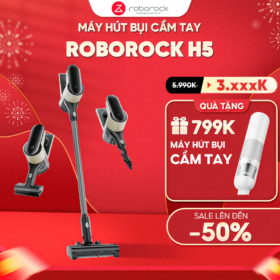 Máy hút bụi lau sàn Roborock H5 – Hàng Chính Hãng – Bảo hành 24 Tháng
