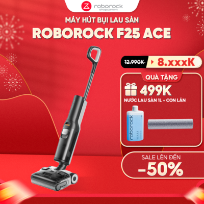 Máy hút bụi lau sàn Roborock F25 ACE – Hàng Chính Hãng – Bảo hành  24 Tháng