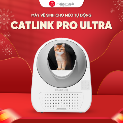 Máy Dọn Phân Cho Mèo Tự động CATLINK Pro Ultra | Khử mùi hiệu quả – Kết nối app – Cảm biến an toàn – Bảo Hành 12 Tháng